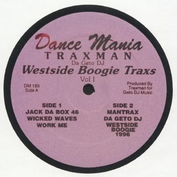Westside Boogie Traxs - Vol I