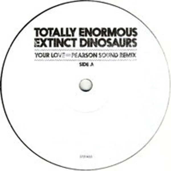 Your Love (Pearson Sound Remix)