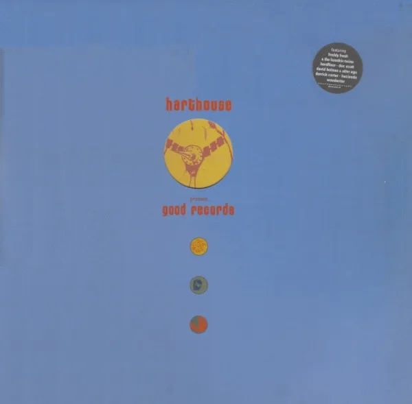 Harthouse Present Good Records